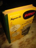 SPOCK: BARNET. Sunn fornuft i barmnestell og oppdragelse. 1970.