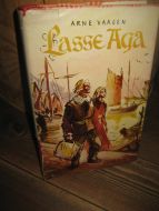 VAAGEN, ARNE: Lasse Aga. 1953.