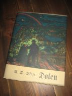 Vinje, Aasmund Olavsson: Dølen. Eit Vikublad. 1858- 1870. I. 1970.