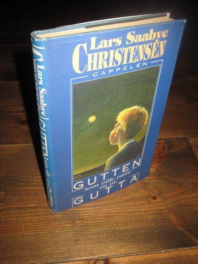 CHRISTENSEN: GUTTEN som ville være en av GUTTA. 1992.