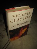 CLAYTON, VICTORIA: Av Kjærlighet. 1998.