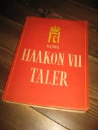 SOMMERFELdt: HANS MAJESTET KONG HAAKON VII TALER 1905-1946. Et utvalg og en biografi. 1947.