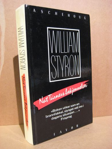 Styron: NAT TURNERS BEKJENNELSER. 1984.
