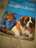 LINDGREN ASTRID: VI PÅ SALTKRÅKAN 2002