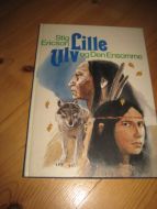Ericson, Stig: Lille Ulv og Den Ensomme. 1985.