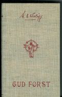 Wisløf: GUD FØRST. 1959.