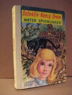 KEENE, CAROLYN: Detektiv Nancy Drev MØTER SPIONLIGAEN. Bok nr 51, 1971.