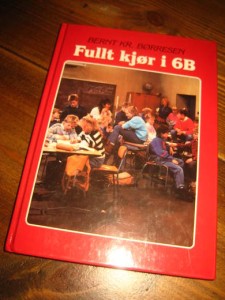 BØRRESEN: FULLT KJØR I 6B. 1989.