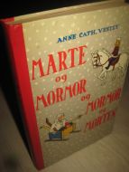 VESTLY: MARTE OG MORMOR OG MORMOR OG MORTEN 1972