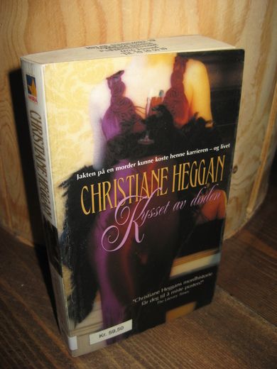 HEGGAN: Kysset av døden 2003