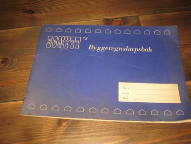 BONYTTS Byggeregneskapsbok 1955