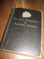 De fire Evangelier og Apostlernes Gjerninger. 1924.