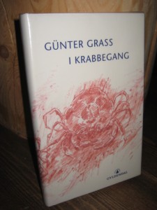 GRASS, GUNTER: I KRABBEGANG. 2002.