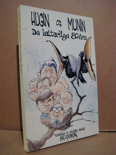 HUGIN & MUNIN: De latterlige 80 åra. 1989.