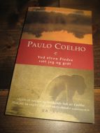 COELHO PAULO: Ved elven Piedra satt jeg og gråt 2005
