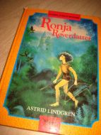 LINDGREN, ASTRID: RONJA RØVERDATTER. 1992.