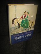 du Maurier, Daphne: FEDRENES SYNDER. 1950.