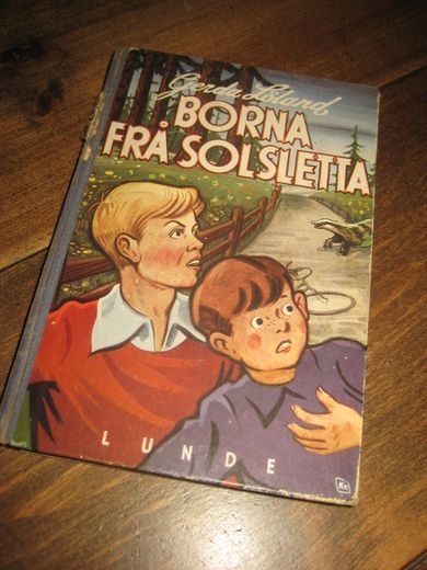 LØLAND GERDA: BORNA FRÅ SOLSLETTA 1960