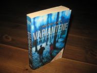 WELLS, ROBISON:  VARIANTENE. 2012. 