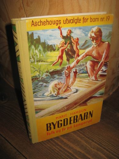HAMSUN MARIE: BYGDEBARN Bok nr 19 1957
