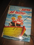 Hope: BOBSEY barna på teltur Bok nr 7 1957