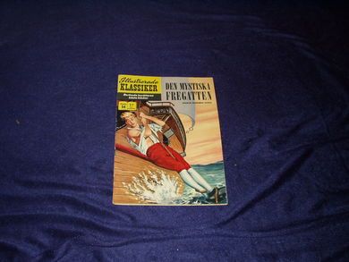 DEN MYSTISKA FREGATTEN Illustrerade KLASSIKER