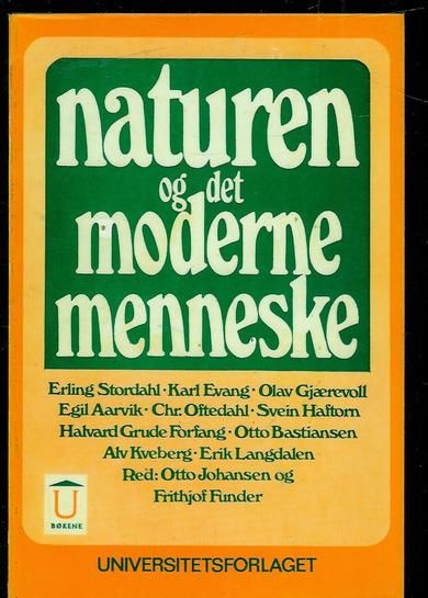 Stordal Erling m Fl: naturen og det moderne menneske 1970