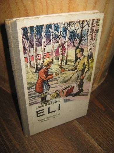 RUSTBØLE LARS: ELI 1941