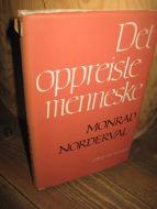 Norderval: Det oppreiste menneske. 1969.