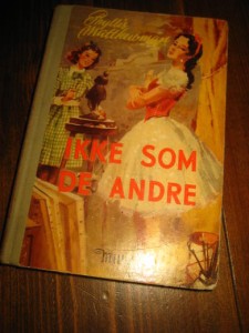 MATTHEWMAN. IKKE SOM DE ANDRE. 1952.