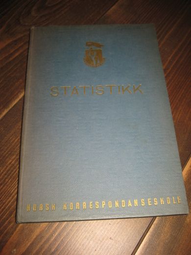 STATISTIKK. Kurs fra Norsk Korrespondanseskole,