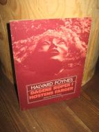 FOYNES, HALVARD: DAGENE ROPER I HØSTENS FARGER. 1981