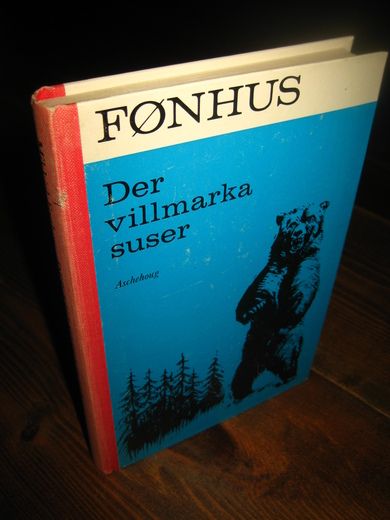 FØNHUS: Der villmarka suser. 1966. 