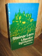 Lem: Utenfor bymuren. 1975.