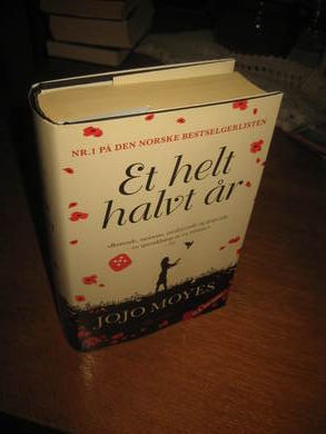 MOYES, JOJO: ET HELT HALVT ÅR. 2014