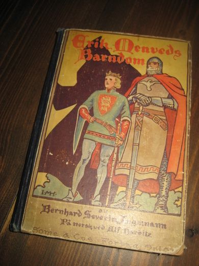 Ingemann: ERIK MENVEDS BARNDOM. 1929.