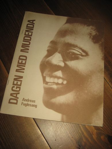 Fuglesang: DAGEN MED MUDENDA 1977