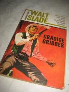 Cole: GRÅDIGE GRIBBER. Bok nr 106, 1967.