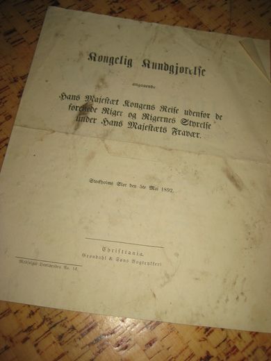 Kongelig Kundgjørelse angaaende Hans Majestet Kongens Reise udenfor de forenede riger…. 1892.
