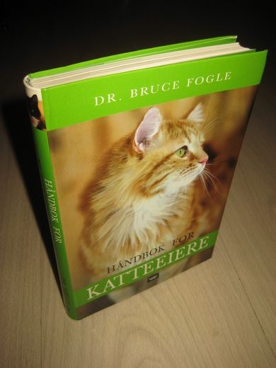 FOGLE BRUCE: HÅNDBOK FOR KATTEEIERE 2003