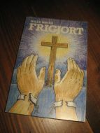 HØYÅS: FRIGJORT. 1985.