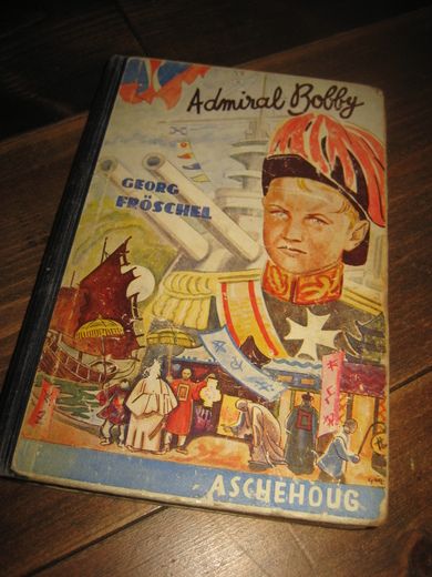 FRØCHEL: Admiral Bobby. 1938.