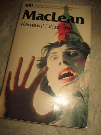 MACLEAN: KARNEVAL I VACCARES. 1979.