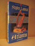 Lawhead: Legenden om Atlantis. 1999.