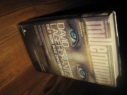 LAGERKRANTZ, DAVID: DET SOM IKKE DREPER OSS. 2015.