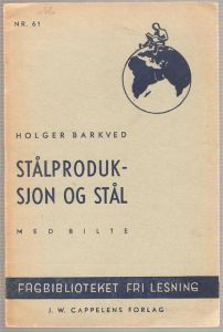 1941,nr 061, STÅLPRODUKSJON OG STÅL