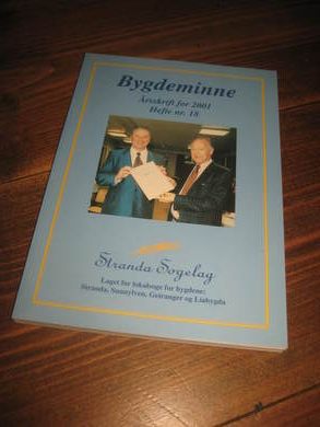 2001, BYGDEMINNE. Stranda Sogelag. 