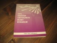 Indregaard: DEN KRISTNE MENIGHETS BORTRYKKELSE. 1983. 
