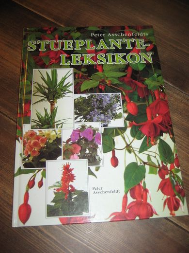 Aschenfeldt: STUEPLANTELEKSIKON. 1988.