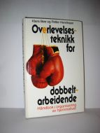 Henriksen: Overlevelsesteknikk for dobbelt arbeidende 1988